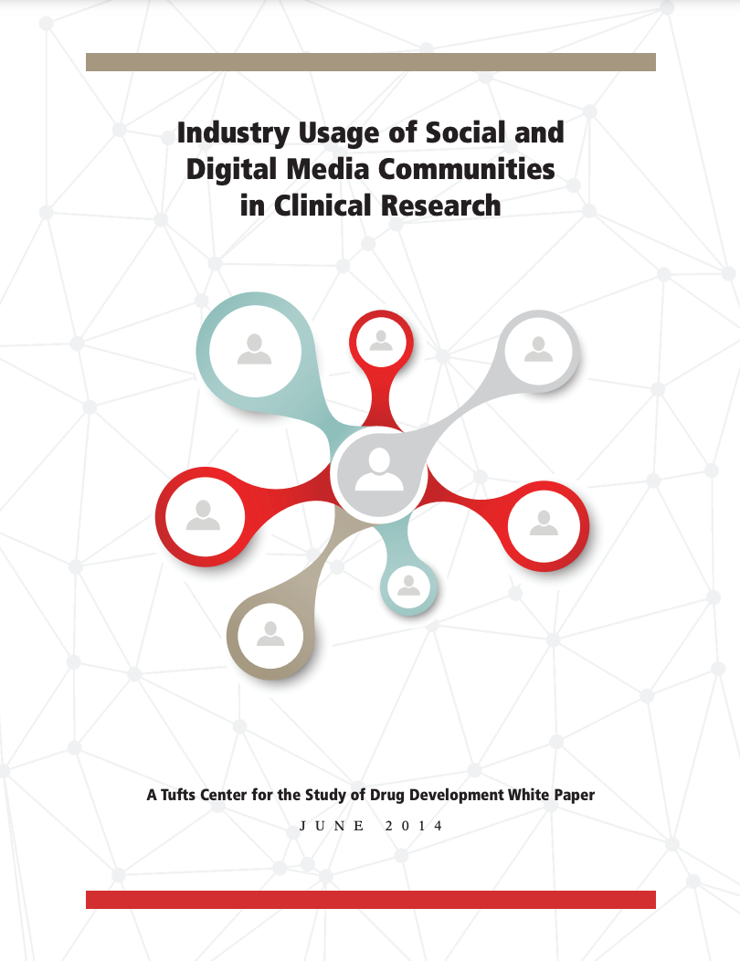 INDUSTRY+USAGE+OF+SOCIAL+AND+DIGITAL+MEDIA+COMMUNITIES+IN+CLINICAL+RESEARCH INDUSTRY USAGE OF SOCIAL AND DIGITAL MEDIA COMMUNITIES IN CLINICAL RESEARCH 