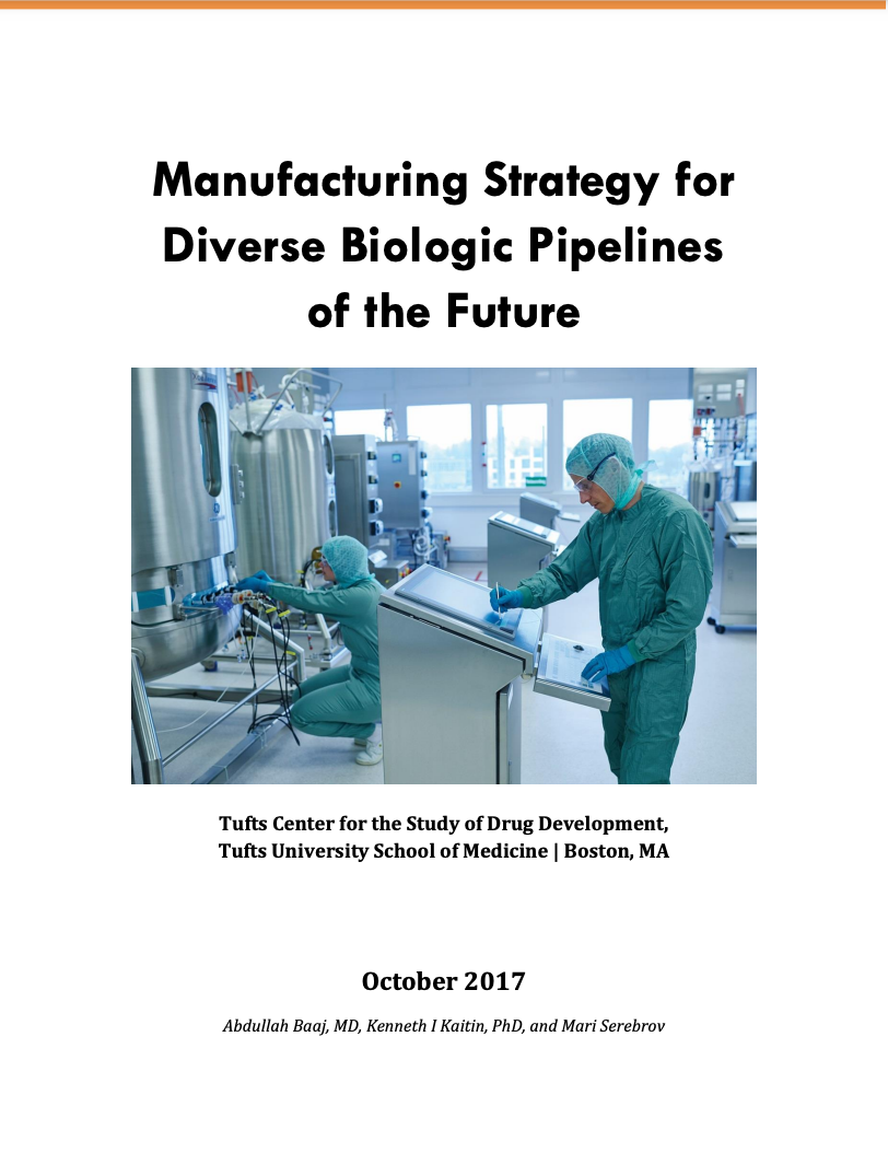 MANUFACTURING STRATEGY FOR DIVERSE BIOLOGIC PIPELINES OF THE FUTURE